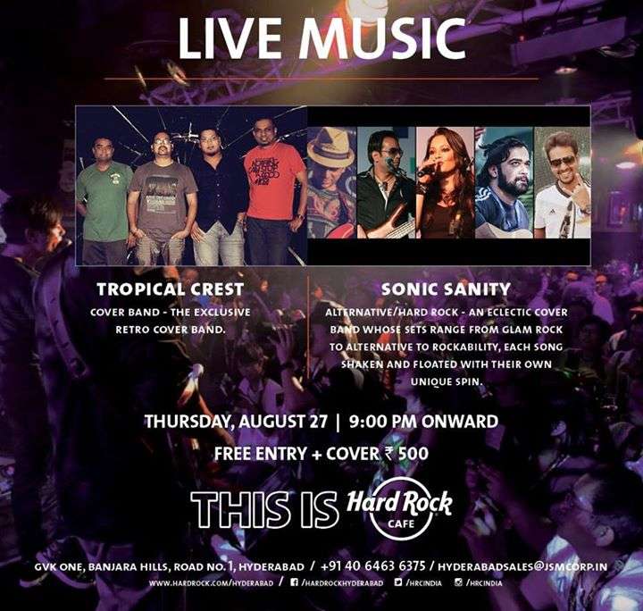 Tropical Crest and Sonic Sanity perform at Hard Rock Cafe, GVK One ...